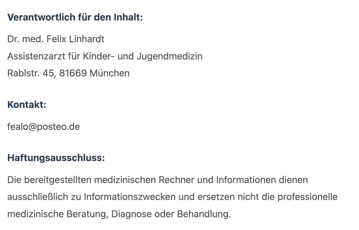 Impressum - Verantwortlich für den Inhalt: Dr. med. Felix Linhardt, Assistenzarzt für Kinder- und Jugendmedizin, Kontakt und Haftungsausschluss